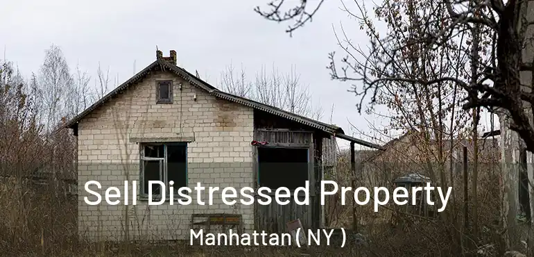  Sell Distressed Property Manhattan ( NY )